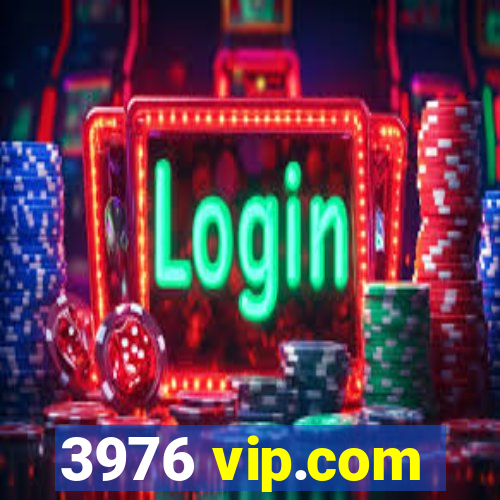 3976 vip.com